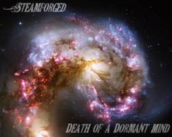 Steamforged : Death of a Dormant Mind
